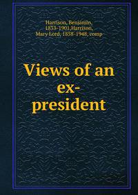 Views of an ex-president