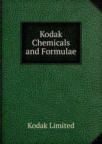 Kodak Chemicals and Formulae