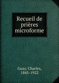 Recueil de prieres microforme