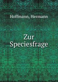 Zur Speciesfrage