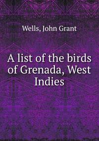 A list of the birds of Grenada, West Indies