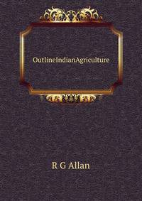OutlineIndianAgriculture