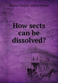 How sects can be dissolved?