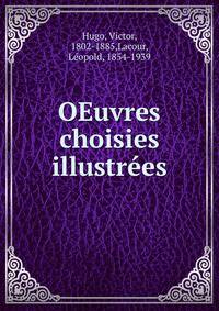 OEuvres choisies illustrees
