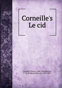 Corneille's Le cid