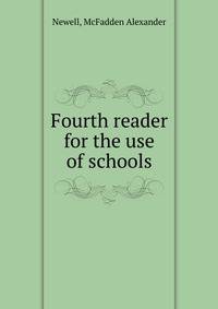 Fourth reader for the use of schools