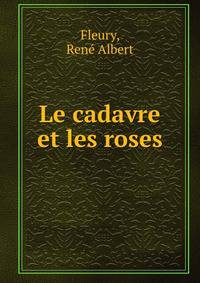 Le cadavre et les roses
