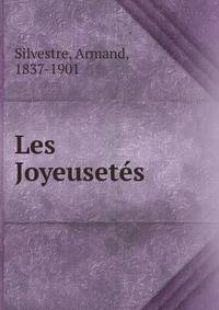 Les Joyeusetes
