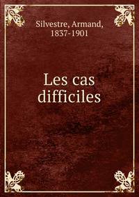 Les cas difficiles