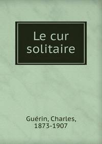 Le coeur solitaire