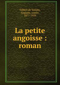La petite angoisse : roman