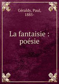 La fantaisie : po?sie
