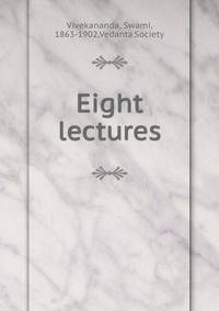 Eight lectures