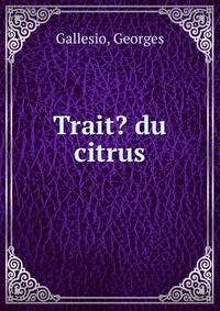 Trait? du citrus