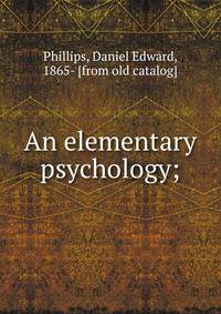 An elementary psychology;