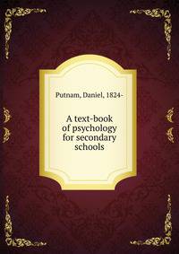 A text-book of psychology for secondary schools