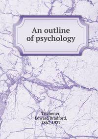 An outline of psychology