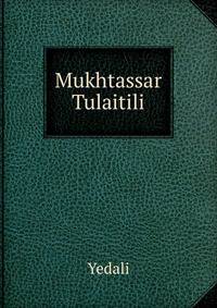 Mukhtassar Tulaitili