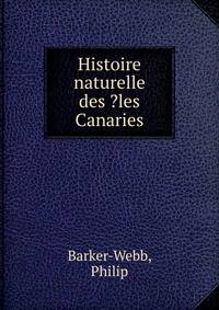 Histoire naturelle des ?les Canaries