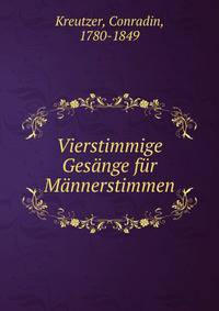 Vierstimmige Gesange fur Mannerstimmen