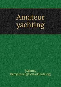 Amateur yachting
