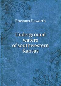 Underground waters of southwestern Kansas