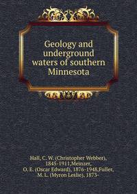 Geology and underground waters of southern Minnesota