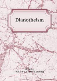 Dianotheism