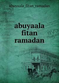 abuyaala fitan ramadan