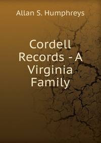 Cordell Records - A Virginia Family