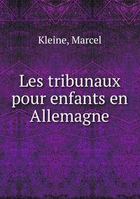 Les tribunaux pour enfants en Allemagne
