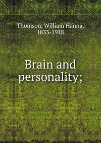 Brain and personality;