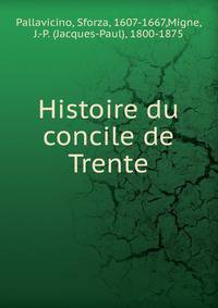 Histoire du concile de Trente