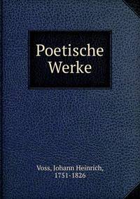 Poetische Werke
