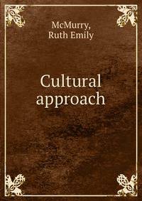 Cultural approach