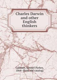 Charles Darwin and other English thinkers