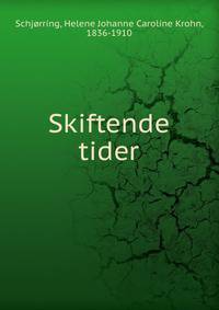 Skiftende tider