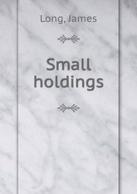 Small holdings