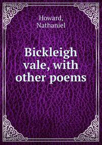 Bickleigh vale, with other poems