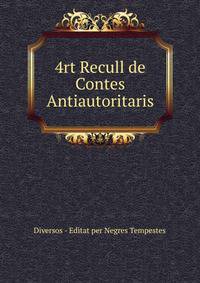 4rt Recull de Contes Antiautoritaris