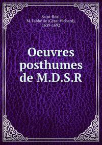 Oeuvres posthumes de M.D.S.R