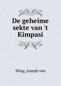 De geheime sekte van 't Kimpasi