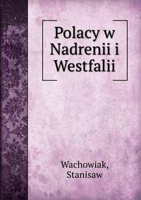 Polacy w Nadrenii i Westfalii