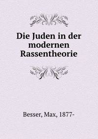 Die Juden in der modernen Rassentheorie