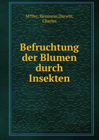 Befruchtung der Blumen durch Insekten