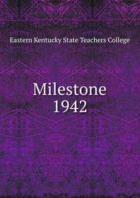 Milestone. 1942