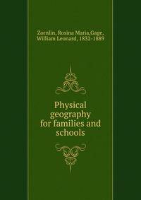 Physical geography for families and schools