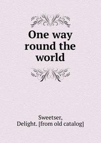 One way round the world