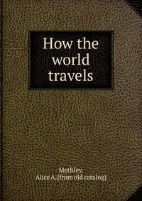 How the world travels