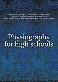 Physiography for high schools